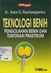 Image of Teknologi Benih Pengolahan Benih Dan Tuntunan Praktikum
