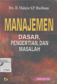 Image of Manajemen Dasar, Pengertian, Dan Masalah