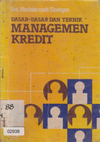 Image of Dasar-Dasar dan Teknik Managemen Kredit