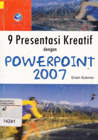 Image of 9 Presentasi Kreatif Dengan PowerPoint 2007