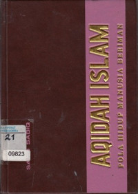 Image of AQIDAH ISLAM : Pola Hidup Manusia Beriman