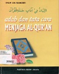 Image of Adab dan tata cara menjaga Al-qur'an