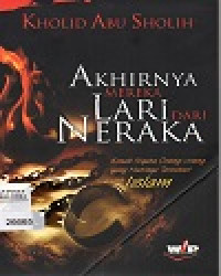Image of Akhirnya Mereka Lari Dari Neraka