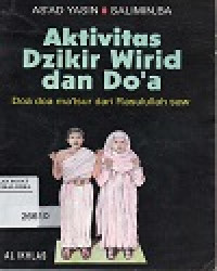 Image of Aktivitas Dzikir Wirid dan Do'a