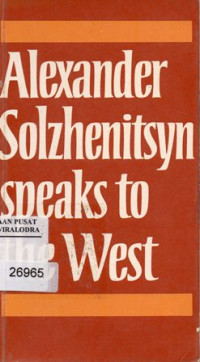 Image of Alexander Solzhenitsyn Speaks To The West