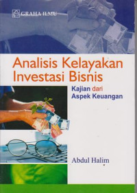 Image of Analisis Kelayakan Investasi Bisnis: Kajian Dari Aspek Keuangan