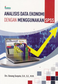 Image of Analisis Data Ekonomi Dengan Menggunakan SPSS