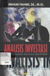 Image of Analisis investasi: perspektif ekonomi dan politik