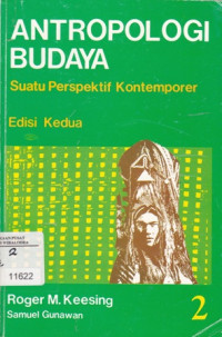 Image of Antropologi budaya: suatu perspektif kontemporer jl. 2