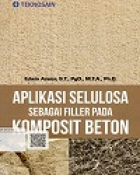 Image of Aplikasi Solulosa Sebagai Filler Pada Komposit Beton