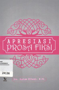 Image of Apresiasi Prosa Fiksi