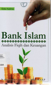 Image of Bank Islam : Analisis Fiqih dan Keuangan