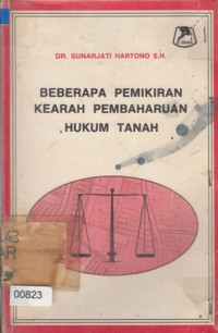 Image of Beberapa Pemikiran Kearah Pembaharuan Hukum Tanah