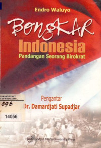 Image of Bongkar Indonesia Pandangan Seorang Birokrat
