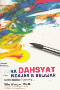 Image of Cara Dahsyat Mengajar & Belajar Beyond Teaching dan Learning