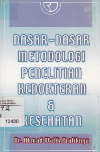 Image of Dasar-Dasar Metodologi Penelitian Kedokteran & Kesehatan