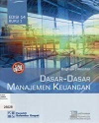 Image of Dasar - Dasar Manajemen Keuangan : Buku 1