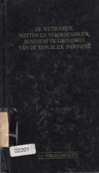 Image of De Wetboeken Wetten En Verordeningen Benevens De Grondwet Van De Republiek Indonesie
