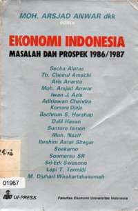 Image of Ekonomi Indonesia Masalah dan Prospek 1986/1987