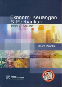 Image of Ekonomi Keuangan & Perbankan: Teori dan Aplikasi