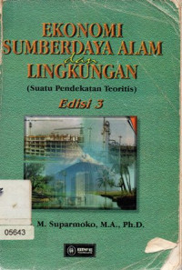 Image of Ekonomi Sumberdaya Alam Dan Lingkungan Edisi Ketiga
