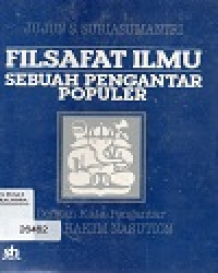 Image of FILSAFAT ILMU SEBUAH PENGANTAR POPULER