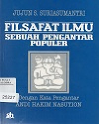Image of Filsafat Ilmu Sebuah Pengantar Populer