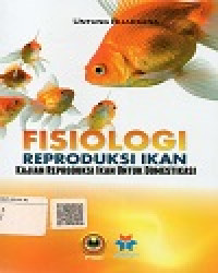 Image of Fisiologi Reproduksi Ikan