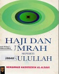 Image of Haji Dan Umrah Seperti Rasulullah
