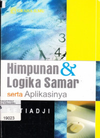 Image of Himpunan dan logika samar serta aplikasinya