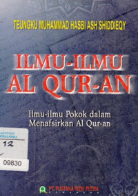 Image of Ilmu-Ilmu Al Qur-an : Ilmu-Ilmu Pokok dalam Menafsirkan Al Qur-an