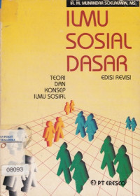 Image of Ilmu sosial dasar: teori dan konsep ilmu sosial