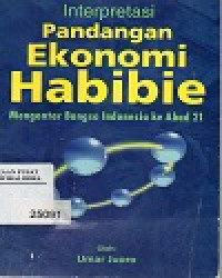 Image of Interpretasi Pandangan Ekonomi Habibie