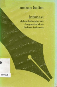 Image of Intonasi : Dalam Hubungannya dengan Sintaksis bahasa Indonesia