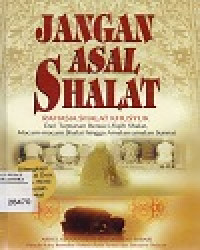 Image of Jangan asal shalat