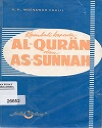 Image of Kembali Kepada AL-QURAN dan AS-SUNNAH