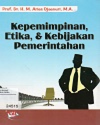 Image of Kepemimpinan, Etika & Kebijakan Pemerintahan
