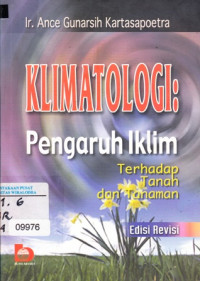 Image of Klimatologi pengaruh iklim terhadap tanah dan tanaman