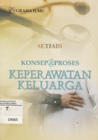 Image of Konsep & Proses Keperawatan Keluarga