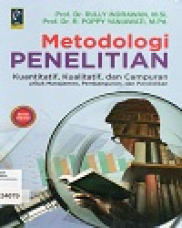 Image of Metode Penelitian Kuantitatif, Kualitatif, dan Campuran untuk Manajemen, Pembangunan, dan Pendidikan
