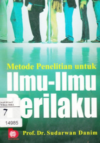 Image of Metode Penelitian untuk Ilmu-Ilmu Perilaku