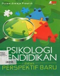 Image of PSIKOLOGI PENDIDIKAN DALAM PERSPEKTIF BARU