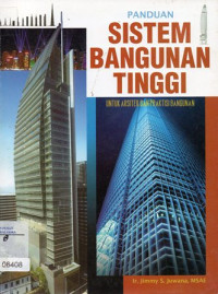 Image of Panduan Sistem Bangunan Tinggi : Untuk Arsitek Dan Praktisi Bangunan