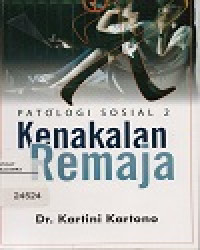 Image of Patologi Sosial 2 Kenakalan Remaja