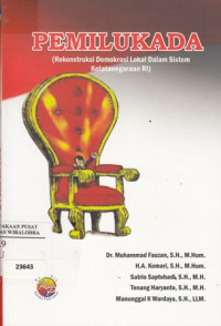 Image of Pemilukada (rekonstruksi,demokrasi lokal dalam sistem ketatanegaraan RI)