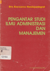Image of Pengantar Studi Ilmu Administrasi dan Manajemen