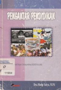 Image of Pengantar pendidikan: sebuah studi awal tentang dasar-dasar pendidikan pada umumnya dan pendidikan di Indonesia