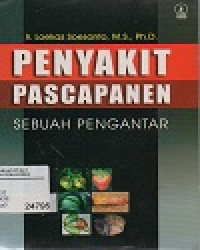 Image of Penyakit Pascapanen Sebuah Pengantar
