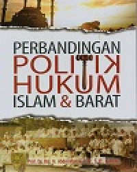 Image of Perbandingan Politik Hukum Islam & Barat