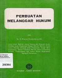 Image of Perbuatan Melanggar Hukum